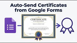 How to Auto-Send Certificates from Google Forms (Step-by-Step)