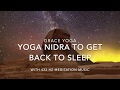 Yoga Nidra to Get Back to Sleep with 432 Hz Meditation Music for Sleep