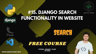 #15. DJANGO SEARCH FUNCTIONALITY IN WEBSITE