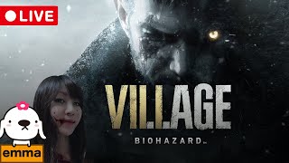 #1【バイオ8】初見  バイオハザードヴィレッジ（Z Version）【Village】【バイオハザード/PS4】【ホラー】【LIVE】【女性実況】【ライブ配信中】