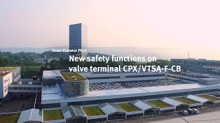 The Festo Elevator Pitch: Valve terminal CPX/VTSA-F-CB