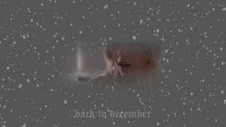 taylor swift - back to december (slowed + reverb)