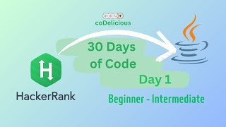 HackerRank Day 1 | 30 Days of Code | #hackerrank #java #30daysofcode #programming