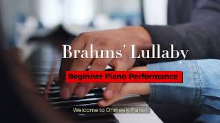 Brahms’ Lullaby | Beginner Piano Performance