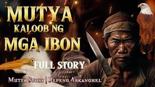 MUTYA NA KALOOB NG MGA IBON (Antingero Story)