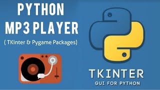 Python Tkinter MP3 Player, Python TKinter gui tutorial, How to play Audio Files in Python, Pygame