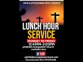 🔴  LUNCH HOUR  SERVICE || 20TH NOVEMBER 2024