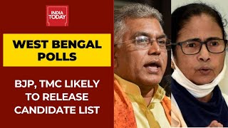 West Bengal Polls: BJP And TMC Likely To Release Candidate List Today