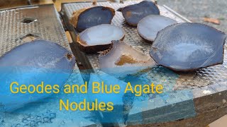 Geodes and Blue Agate Nodules