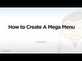 Tutorial: How to Create A Mega Menu