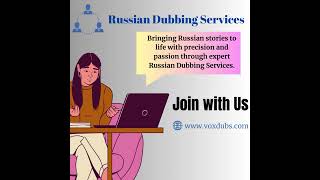 Expert Russian #Dubbing Services Unleashing the Power of Authentic Narration.