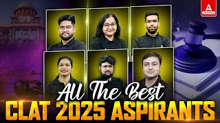 CLAT 2025: All The Best Students कल फोड़ के आना बच्चो ! 🙌