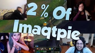 2% OF IMAQTPIE! - LoL Funny Stream Moments #31