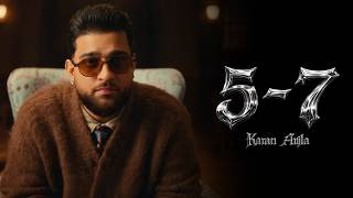 Karan Aujla : 5-7 (Official Video) Karan Aujla New Song | 57 Karan Aujla | Karan Aujla 57 | 5 7