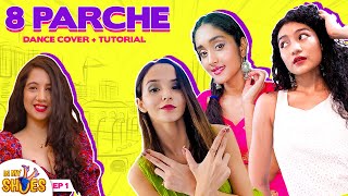 8 Parche Bollywood Dance Choreography| Cherry Bomb ft. Mehek Mehra | In My Shoes Ep#01 | Hattke​