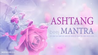 Ashtang Bij Mantra Meditation | 11 Mins of Meditation