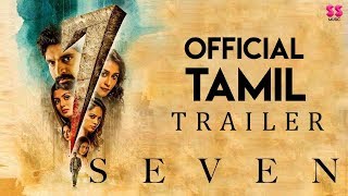 7 (Seven) - Tamil Trailer | Rahman, Havish, Regina, Tridha | Nizar Shafi | Chaitan Bharadwaj