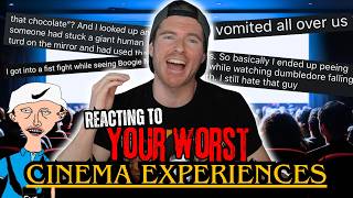 Reacting To Your WORST Cinema Experiences