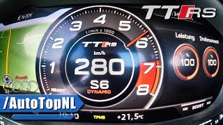 2017 Audi TT RS 400HP ACCELERATION \u0026 TOP SPEED 0-280km/h by AutoTopNL