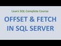 38. OFFSET & FETCH Argument SQL Server