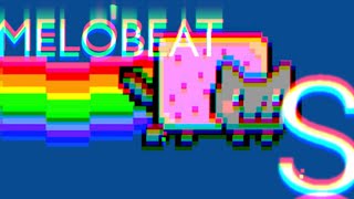 ●MeloBeat●Nyan Cat《S Rank》