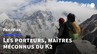 Au pied du 2e plus haut sommet du monde, les maîtres méconnus des montagnes | AFP