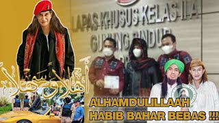 TERBARU !! ALHAMDULILLAH HARI INI HABIB BAHAR BIN SMITH BEBAS DARI PENJARA | PANJANG UMUR PERJUANGAN