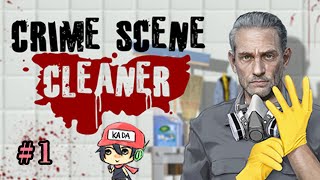 犯罪現場清掃シミュレーター。【Crime Scene Cleaner】＃1