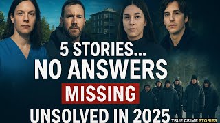 “5 Canada Cold Cases Still Unsolved in 2025” | Unsolved Mysteries & True Crime Stories