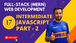 17. Full-stack web development in Bangla | Javascript Intermediate Part-2