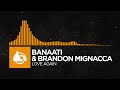 [Melodic House] - Banaati & Brandon Mignacca - Love Again [Love Again EP]