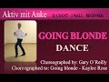 Going blonde - Gary O´Reilly - line dance - danced by Anke
