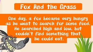 Fox And the Grass I Belajar Bahasa Inggris Dengan Mendengarkan \u0026 Berlatih Melalui Cerita Pendek