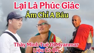 Bức Xúc Phúc Giác Lại Bem Anh Báu Chuyện Không Được Gia Hạn Lưu Chú Thầy Minh Tuệ Có Sai Lầm