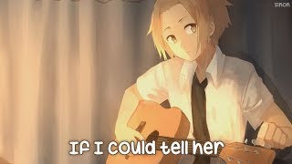 Nightcore - If I Could Tell Her (Dear Evan Hansen) - (Lyrics) Nightcore - If I Could Tell Her (Dear Evan Hansen) - (Lyrics)