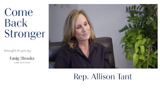 Come Back Stronger - Representative Allison Tant