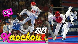 New 2023 : Best Taekwondo Ko Highlights HD