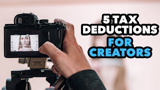 5 Tax Deductions for Creators