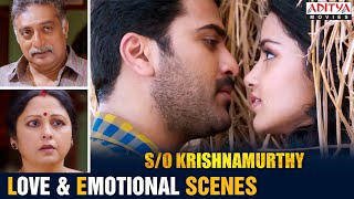 S/o Krishnamurthy Best Love & Emotional Scenes ll Sharwanand ll Anupama ll Aditya Movies
