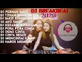 DJ KITIE XG - DJ BREAKBEAT 2020 DJ PERNAH SAKIT | GALAU BOSQUEEE BIKIN BAPER