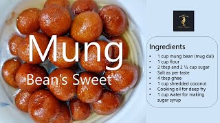 How to make Mung Bean's Sweet at home in just 5 minutes! (মুগ পুলি । মুগ ডালের মিষ্টি )