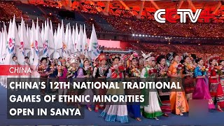 China's 12th National Traditional Games of Ethnic Minorities Open in Sanya