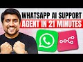 Build a WhatsApp AI Support Agent in 30 Minutes | No Meta API | Step-by-Step Tutorial