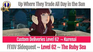 FFXIV Custom Deliveries Level 62 ~ Kurenai ~ Up Where They Trade All Day in the Sun ~ Stormblood