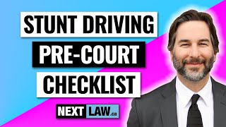 Stunt Driving Ontario Pre Court Emergency Checklist (2024)