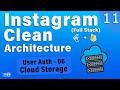 Instagram Clone Clean Architecture (Firebase Full-Stack) Flutter – [11]