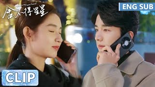 EP11 Clip 睁开眼我就会出现【舍不得星星 You Are My Lover Friend】