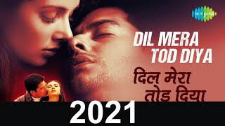 Dil Mera Tod Diya Usne | Kasoor | Alka Yagnik | Dhamaka Music | 90'sHIt love Songs | Latest Release