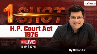 H.P. Court Act 1976 By Nitesh sir | One Shot | Himachal Judiciary exam 2025