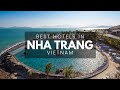 Best Hotels In Nha Trang Vietnam (Best Affordable & Luxury Options)